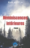 Réminiscences intérieures: Poésie B0C4MRXBJW Book Cover