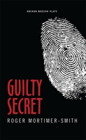 Guilty Secret 1849432023 Book Cover