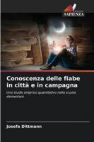 Conoscenza delle fiabe in città e in campagna 6202369477 Book Cover