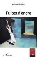 Fuites d'encre (French Edition) 2336409933 Book Cover