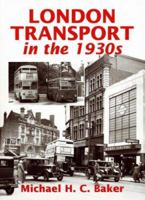 London Transport in the 1930s 0711031312 Book Cover