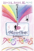 Mapledorum Trinket, Supposedly, Dreams in Rainbows B0BMDFGPCT Book Cover