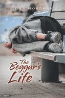 The Beggar's Life 179600135X Book Cover