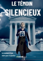Le Témoin Silencieux (French Edition) B0FH3T2746 Book Cover
