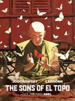 The Sons of El Topo Vol. 2: Abel 1684153778 Book Cover