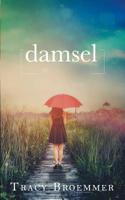 Damsel 0984724583 Book Cover