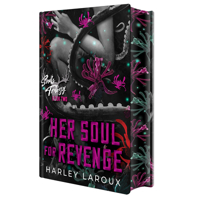 Her Soul for Revenge: Deluxe Limited Edition: A Spicy Dark Demon Romance (Souls Trilogy) 1496758242 Book Cover