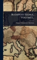 Budapesti Szemle, Volume 1... (Hungarian Edition) 1024475514 Book Cover