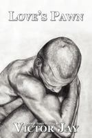 Love's Pawn 1434444627 Book Cover