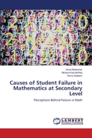 Causes of Student Failure in Mathematics at Secondary Level 3659638994 Book Cover