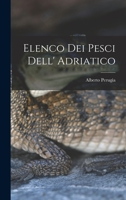 Elenco dei pesci dell' Adriatico 101717556X Book Cover