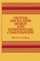 Crystal Oscillator Design and Temperature Compensation 0442224591 Book Cover