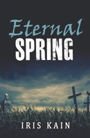 Eternal Spring B093GY9J1D Book Cover