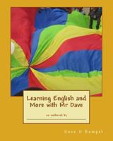 Learning English and More with Mr Dave 150086188X Book Cover