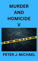Murder and Homicide V 1763726584 Book Cover