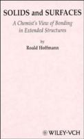 Solids and Surfaces: A Chemist's View of Bonding in Extended Structures 1119809916 Book Cover