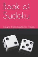 Book of Sudoku: Easy to Hard Puzzles for Adults null Book Cover