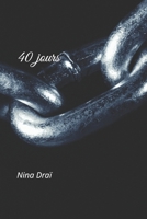 40 jours (French Edition) B0CNZY842L Book Cover
