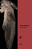 Arde Patria (Colección Pippa Passes (Buenos Aires Poetry)) (Spanish Edition) 6316688032 Book Cover
