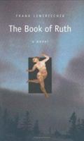 The Book of Ruth 0976659352 Book Cover