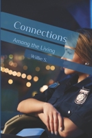Connections: Among the Living B0F5HXR3R6 Book Cover