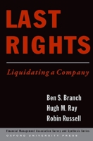 Last Rights: Liquidating a Company 0195306988 Book Cover