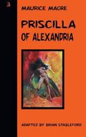 Priscilla of Alexandria 1612276679 Book Cover
