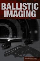 Ballistic Imaging 0309117240 Book Cover