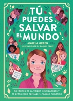 Tú puedes salvar el mundo 8417761918 Book Cover