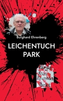 Leichentuch Park 3754334808 Book Cover