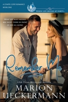 Remember Me (Chapel Cove Romances) 1091173699 Book Cover