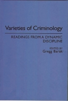 Varieties of Criminology: Readings from a Dynamic Discipline 0275947742 Book Cover