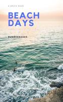 Beach Days 0368563731 Book Cover