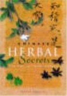 Chinese Herbal Secrets : The Key to Total Health 0717128679 Book Cover