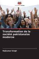 Transformation de la société pakistanaise moderne (French Edition) 6207965574 Book Cover