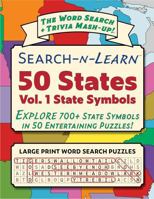 Search-n-Learn 50 States Vol 1 State Symbols: Explore 700+ State Symbols in 50 Entertaining Word Search Puzzles 1965812015 Book Cover