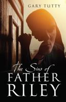 The Sins of Father Riley 1977201482 Book Cover