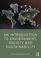 An Introduction to Environment, Society and Sustainability 1032265035 Book Cover