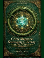 Crime Magazine: Sovereignty & Identity: The River of Flow (Vovina) B0GS1PK4DR Book Cover