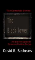 The Black Tower: The Complete Series 0991432762 Book Cover