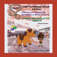 Daisy Visits Shining Star Ranch: A Multilingual Edition 1088251277 Book Cover