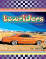 Low Riders (Race Car Legends) 0791058492 Book Cover