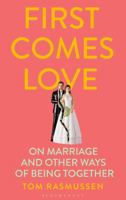 First Comes Love 152662687X Book Cover