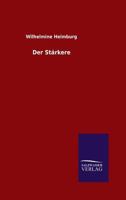 Der Starkere 3846026484 Book Cover