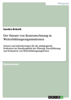 Der Einsatz Von Kostenrechnung in Weiterbildungsorganisationen 363880772X Book Cover