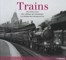 Trains: The Early Years B000GAMISG Book Cover