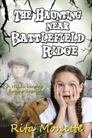 The Haunting near Battlefield Ridge 1987976657 Book Cover