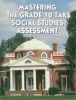 Mastering the Grade 11 TAKS Social Studies Assessment 1882422708 Book Cover