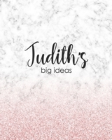 Judith's Big Ideas: Personalized Notebook - 8x10 Lined Women's Journal 1698590237 Book Cover