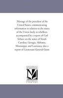 Message of the President of the United States and accompanying documents 1425506747 Book Cover